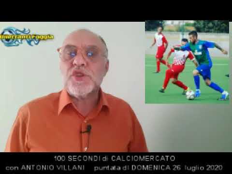 VIDEO: 100 SECONDI DI CALCIOMERCATO DI DOMENICA 26 LUGLIO 2020